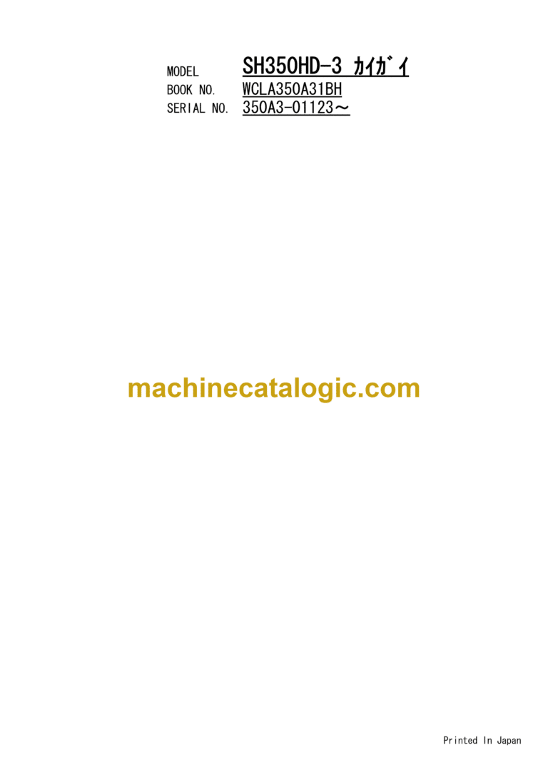Sumitomo SH350HD-3 Hydraulic Excavator Parts and Inner Parts Manual (WCLA350A31BH)