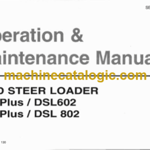Daewoo 602 Plus, DSL602, 802 Plus, DSL802 Skid Steer Loader Operation and Maintenance Manual