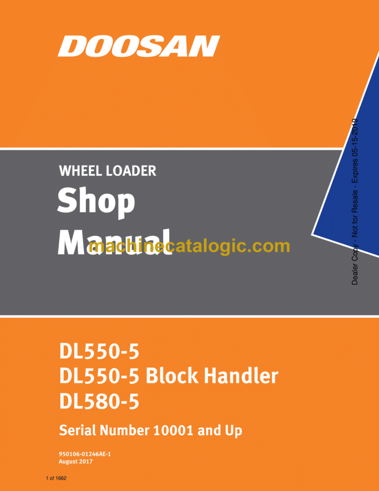 Doosan DL550-5, DL550-5 Block Handler, DL580-5 Wheel Loader Shop Manual (Serial Number 10001 and Up)