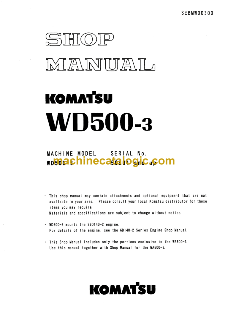 Komatsu WD500-3 Wheel Dozer Shop Manual (SEBMW00300)