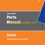 Doosan DH280 Excavator Parts Manual (Serial Number 0001 and UP)