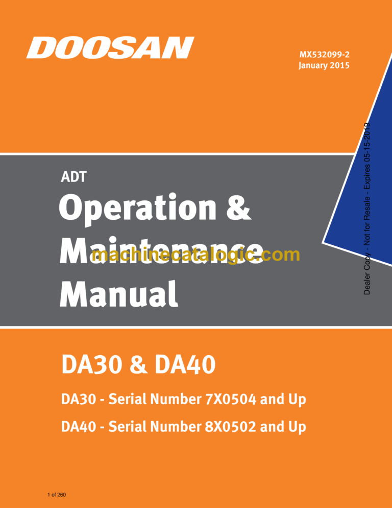 Doosan DA30, DA40 Articulated Dump Truck Operation and Maintenance Manual (Serial Number 7X0504 and Up)