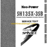 Sumitomo SH135X-3SB Hydraulic Excavator Service Text (WLST1353-00W)