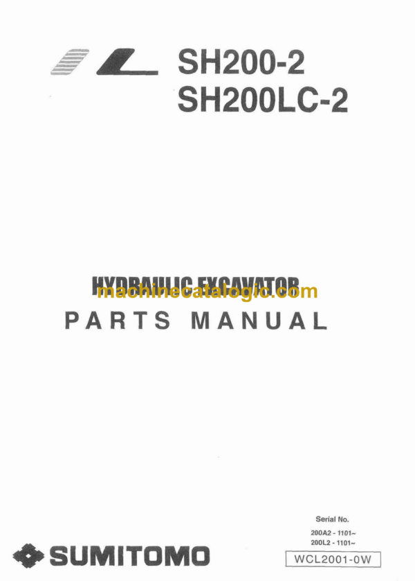 Sumitomo SH200-2, SH200LC-2 Hydraulic Excavator Parts Manual (WCL2001-0W)