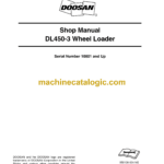Doosan DL450-3 Wheel Loader Shop Manual (Serial Number 10001 and Up)