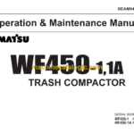 Komatsu WF450-1, WF450-1A Trash Compactor Operation and Maintenance Manual (SEAM041K0101)