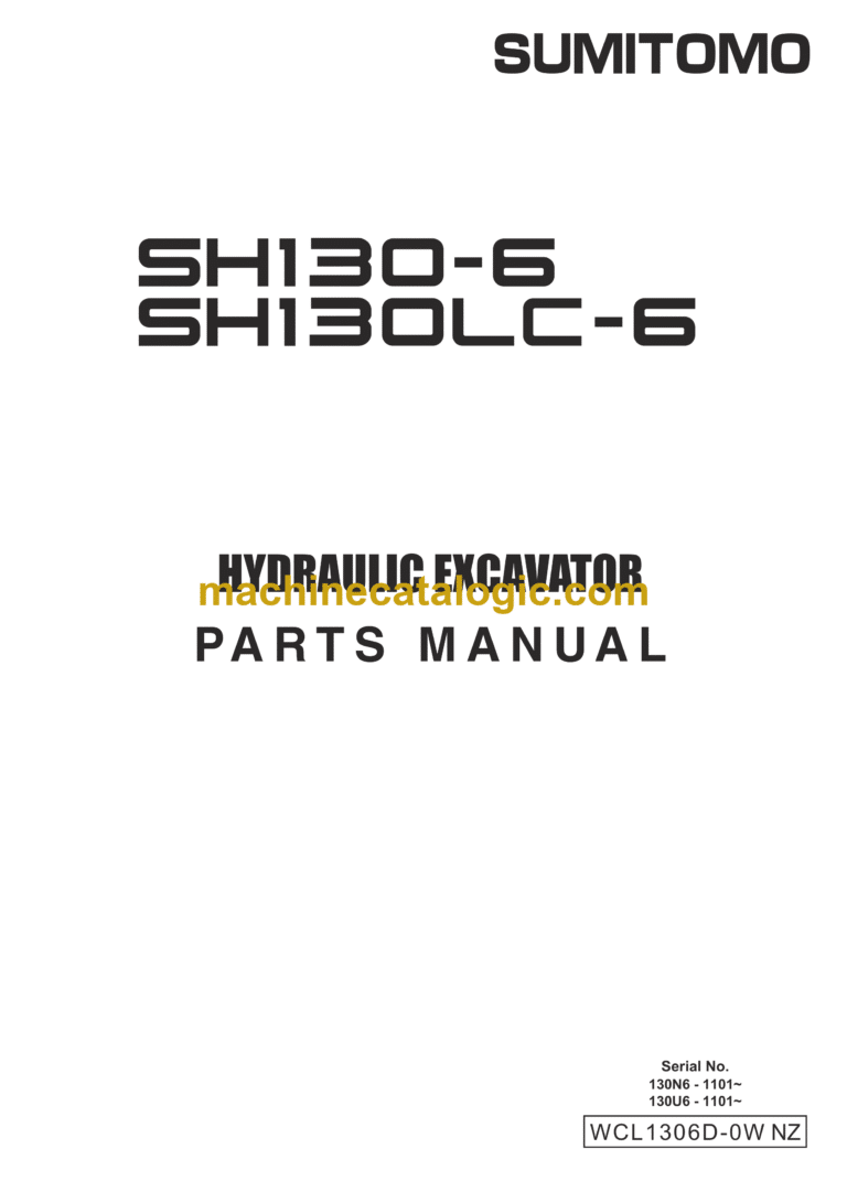 Sumitomo SH130-6, SH130LC-6 Hydraulic Excavator Parts Manual (WCL1306D-0W NZ)