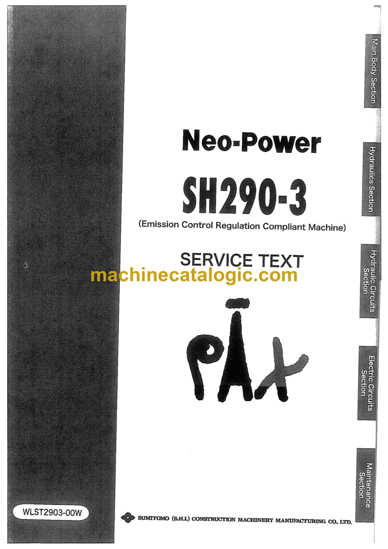 Sumitomo SH290-3 Hydraulic Excavator Service Text (WLST2903-00W)