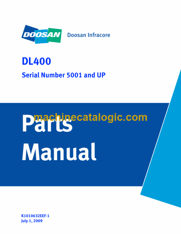 Doosan DL400 Wheel Loader Parts Manual (Serial Number 5001 and UP)