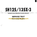 Sumitomo SH125X-3, SH135X-3 Hydraulic Excavator Service Text