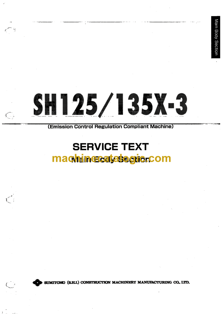Sumitomo SH125X-3, SH135X-3 Hydraulic Excavator Service Text