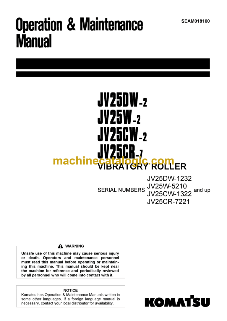 Komatsu JV25DW-2, JV25W-2, JV25CW-2, JV25CR-7 Vibratory Roller Operation and Maintenance Manual (SEAM018100)