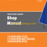 Doosan 1550XL(DSL702), 1760XL(DSL802-D430), 2060XL(DSL902) Skid Steer Loader Shop Manual (SB4031E00)