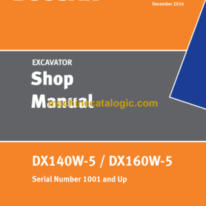 Doosan DX140W-5 Wheeled Excavator Shop Manual (Serial Number 1001 and Up)