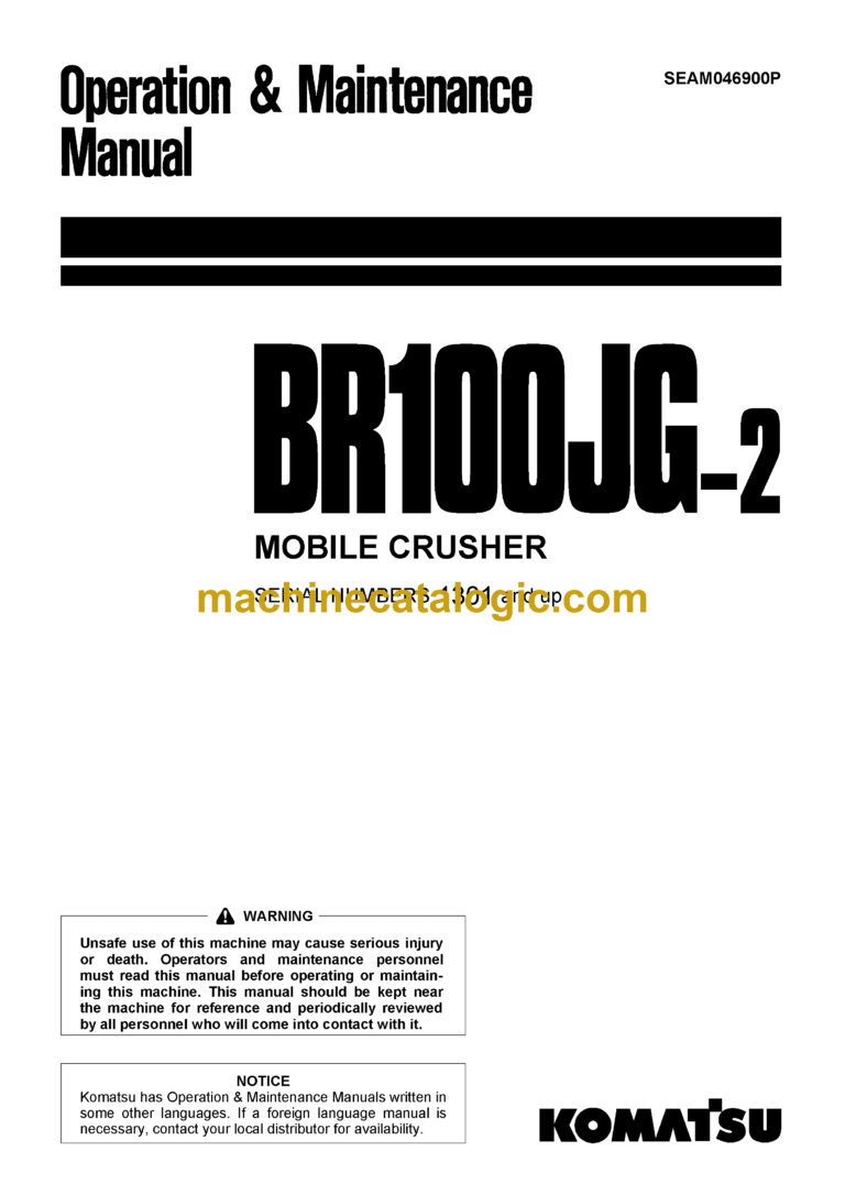 Komatsu BR100JG-2 Mobile Crusher Operation and Maintenance Manual (SEAM046900P)