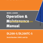 Doosan DL200-5, DL200TC-5 Wheel Loader Operation and Maintenance Manual (Serial Number 10001 and Up)