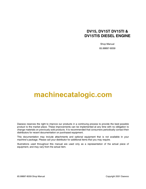 Doosan DV15, DV15T DV15TI & DV15TIS Diesel Engine Shop Manual (65.99897-8059)