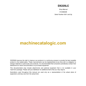 Doosan DX225LC Hydraulic Excavator Shop Manual (Serial Number 5001 and Up)
