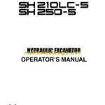 Sumitomo SH210LC-5, SH250-5 Hydraulic Excavator Operators Manual (WDL2005-2T)