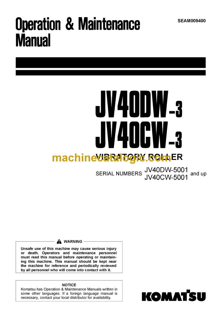 Komatsu JV40DW-3, JV40CW-3 Vibratory Roller Operation and Maintenance Manual (SEAM009400)