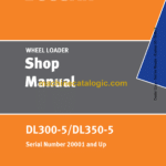Doosan DL300-5, DL350-5 Wheel Loader Shop Manual (Serial Number 20001 and Up)