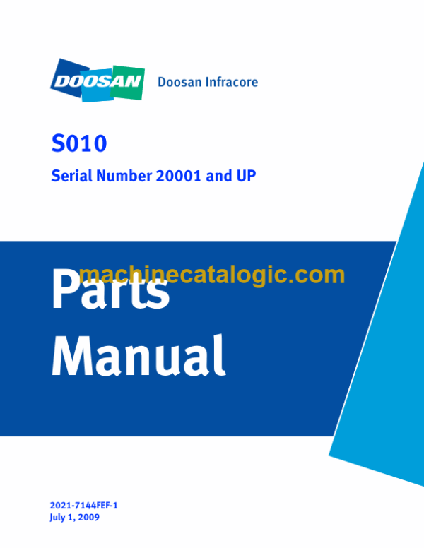 Doosan 470 Plus Skid Steer Loader Parts Manual (Serial Number 00001 and UP)