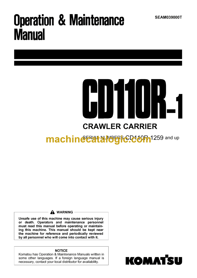 Komatsu CD110R-1 Crawler Carrier Operation and Maintenance Manual (SEAM039000T)