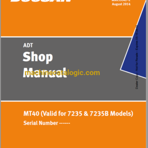 Doosan MT40 Valid for 7235 & 7235B Models Articulated Dump Truck Shop Manual (Serial Number ------)