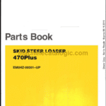 Doosan 470 Plus Skid Steer Loader Parts Manual (Serial Number 00001 and UP)