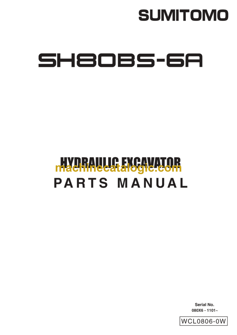 Sumitomo SH80BS-6A Hydraulic Excavator Parts Manual (WCL0806-0W)