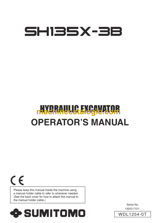 Sumitomo SH135X-3B Hydraulic Excavator Operators Manual (WDL1254-0T)