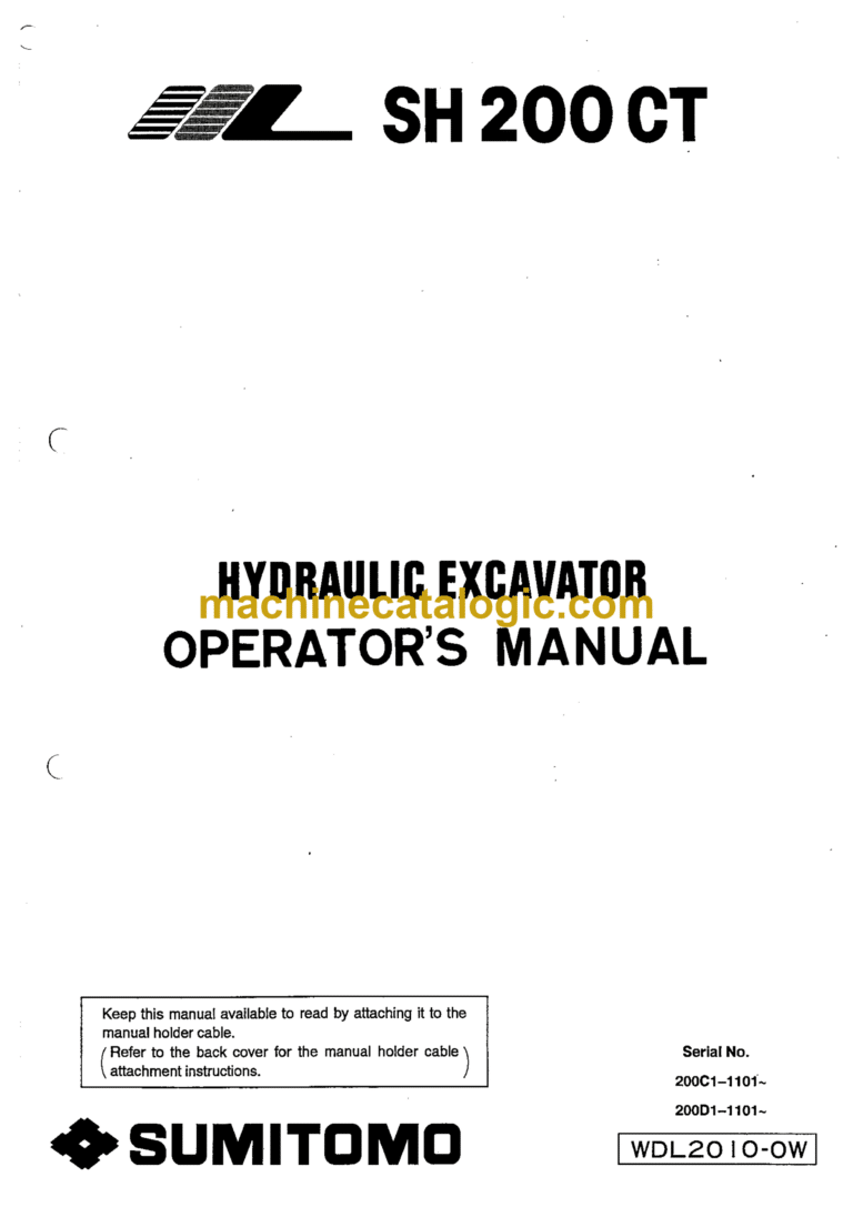 Sumitomo SH200CT Hydraulic Excavator Operators Manual (WDL2010-0W)
