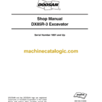 Doosan DX85R-3 Hydraulic Excavator Shop Manual (Serial Number 1001 and Up)