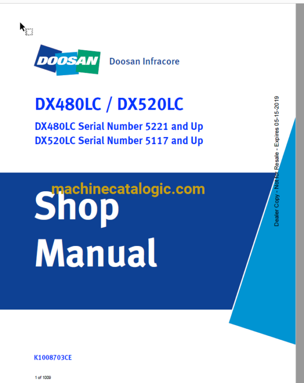 Doosan DX480LC, DX520LC Hydraulic Excavator Shop Manual (DX480LC Serial Number 5221, 5117 and Up)
