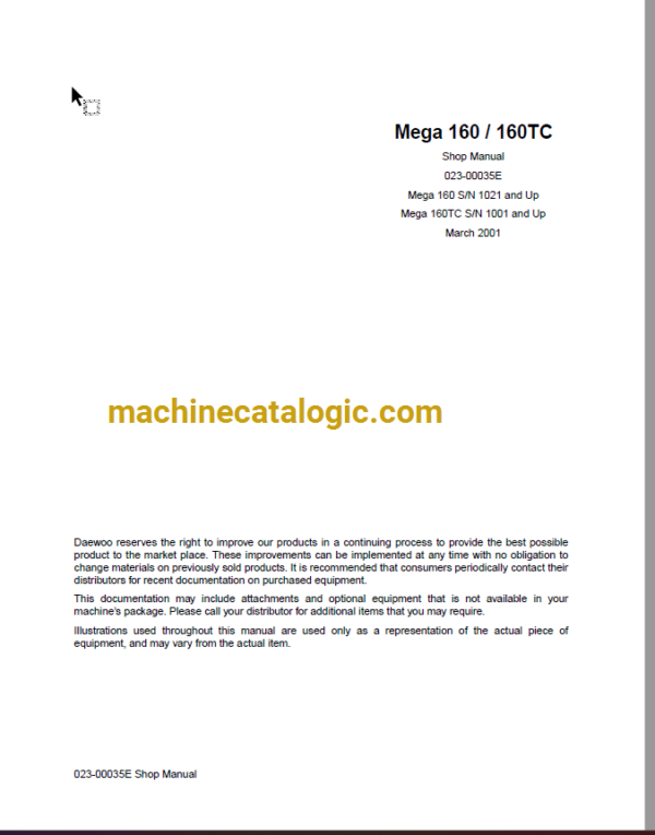 Doosan Daewoo Mega 160, 160TC Wheel Loader Shop Manual (Serial Number 1021, 1001 and Up)