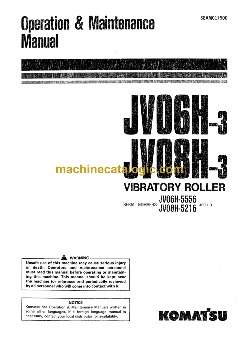 Komatsu JV06H-3, JV08H-3 Vibratory Roller Operation and Maintenance Manual (SEAM017900)