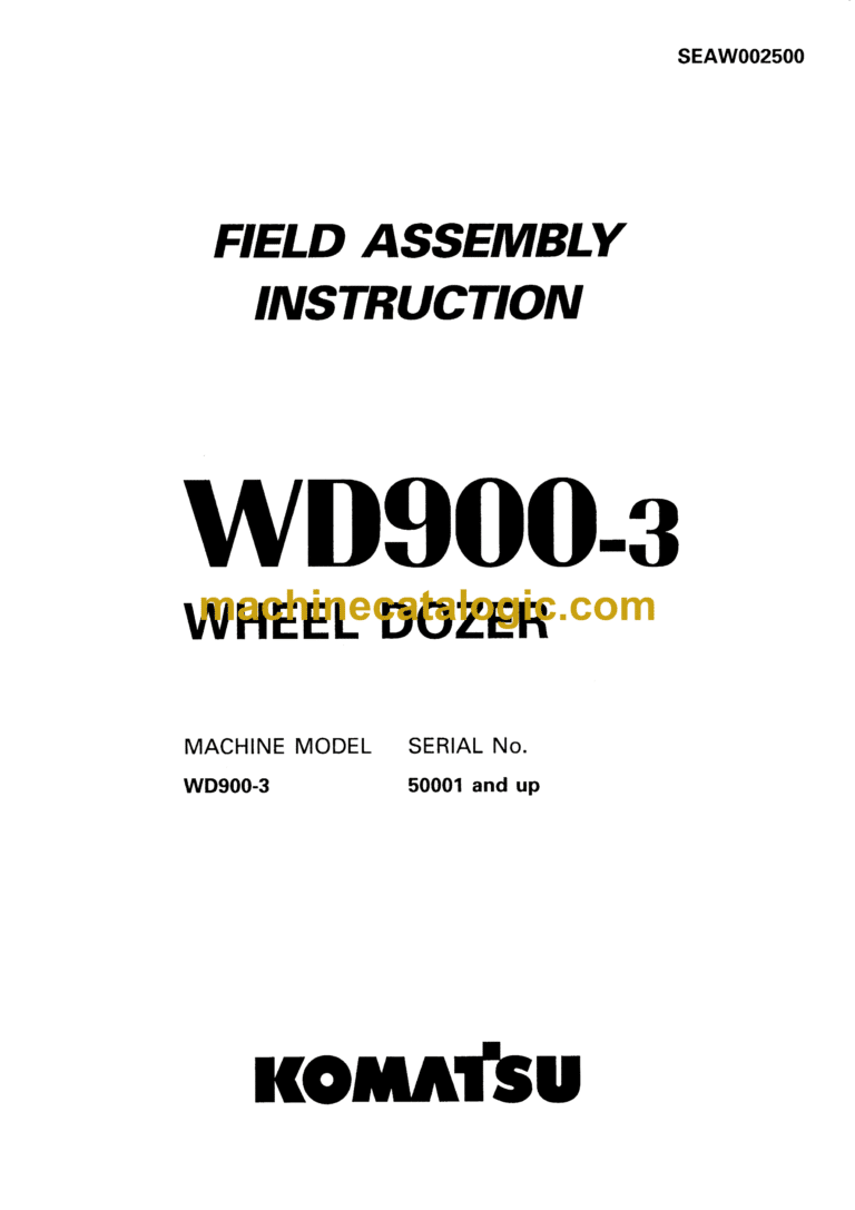 Komatsu WD900-3 Wheel Dozer Field Assembly Instruction (SEAW002500)