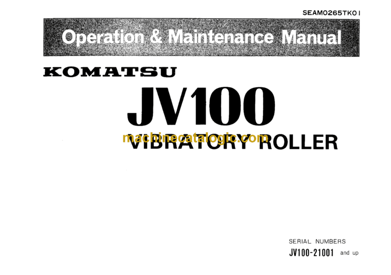 Komatsu JV100 Vibratory Roller Operation and Maintenance Manual (SEAM0265TK01)