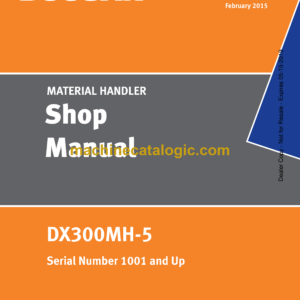 Doosan DX300MH-5 Material Handler Shop Manual (Serial Number 1001 and Up)