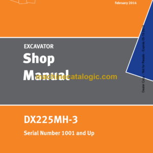 Doosan DX225MH-3 Hydraulic Excavator Shop Manual (Serial Number 1001 and Up)