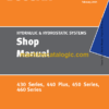 Doosan 430 Series, 440 Plus, 450 Series, 460 Series Hydraulic & Hydrastatic Systems Shop Manual (SB4149E00)