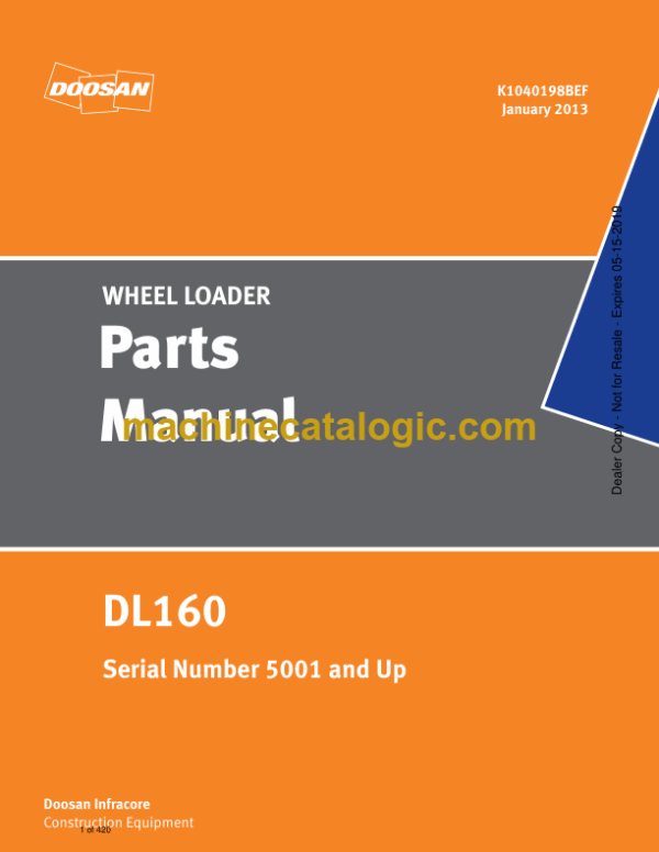 Doosan DL160 Wheel Loader Parts Manual (Serial Number 5001 and Up) (K1040198BEF)