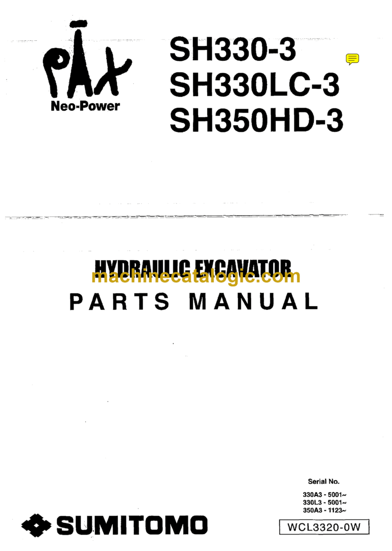 Sumitomo SH330-3, SH330LC-3, SH350HD-3 Hydraulic Excavator Parts Manual (WCL3320-0W)