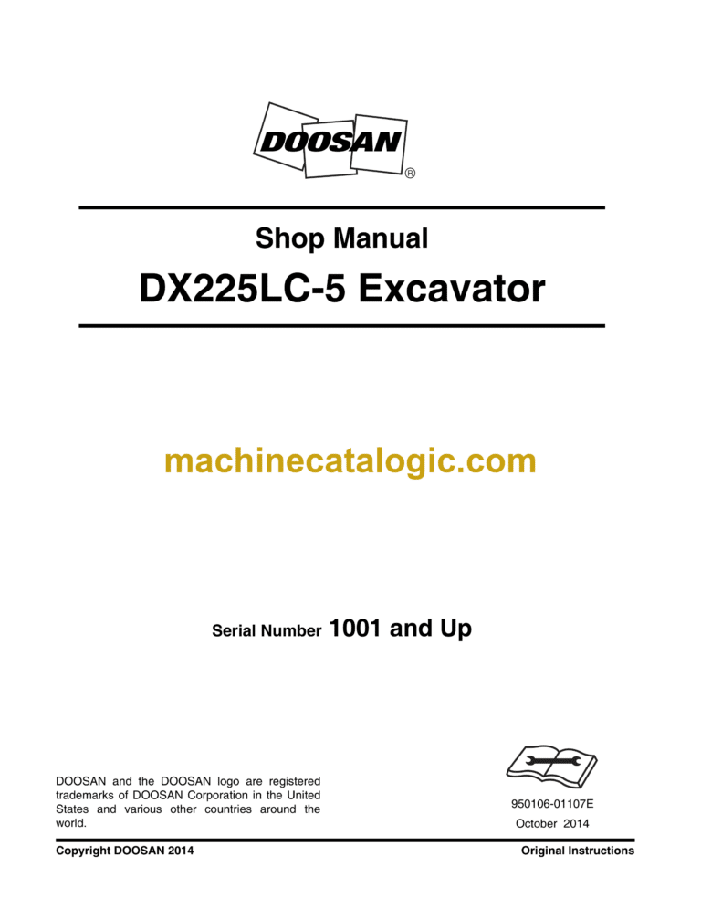 Doosan DX225LC-5 Hydraulic Excavator Shop Manual (Serial Number 1001 and Up)