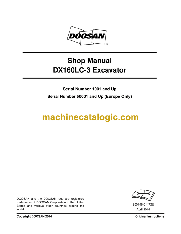 Doosan DX160LC-3 Hydraulic Excavator Shop Manual (Serial Number 1001 and Up)