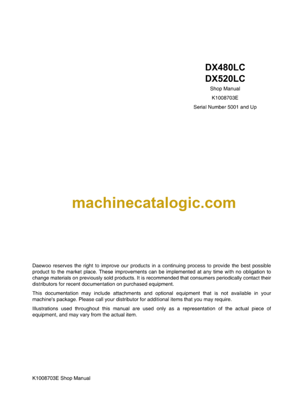 Doosan DX480LC, DX520LC Hydraulic Excavator Shop Manual (Serial Number 5001 and Up)