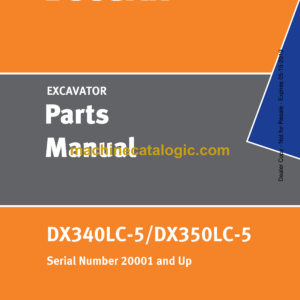 Doosan DX340LC-5, DX350LC-5 Hydraulic Excavator Parts Manual (Serial Number 20001 and Up)