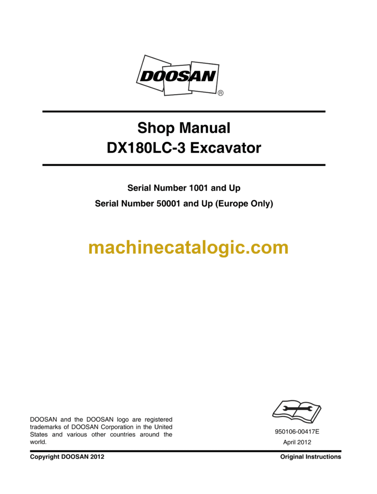 Doosan DX180LC-3 Hydraulic Excavator Shop Manual (Serial Number 1001 and Up)
