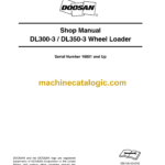 Doosan DL300-3 Wheel Loader Shop Manual (Serial Number 10001 and Up)