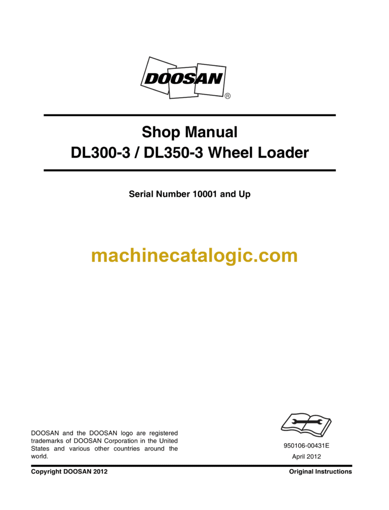Doosan DL300-3 Wheel Loader Shop Manual (Serial Number 10001 and Up)